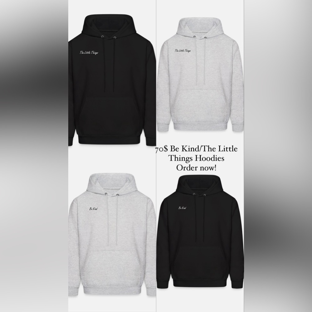 Be Kind/The Little Things Hoodie